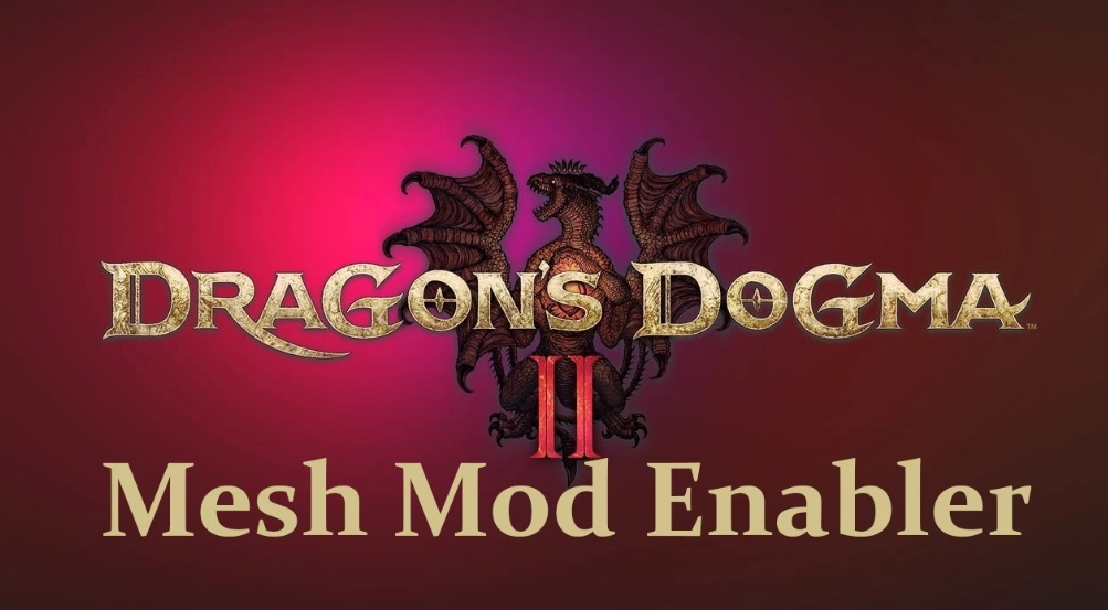 龙之信条2角色模型修改启用器MOD